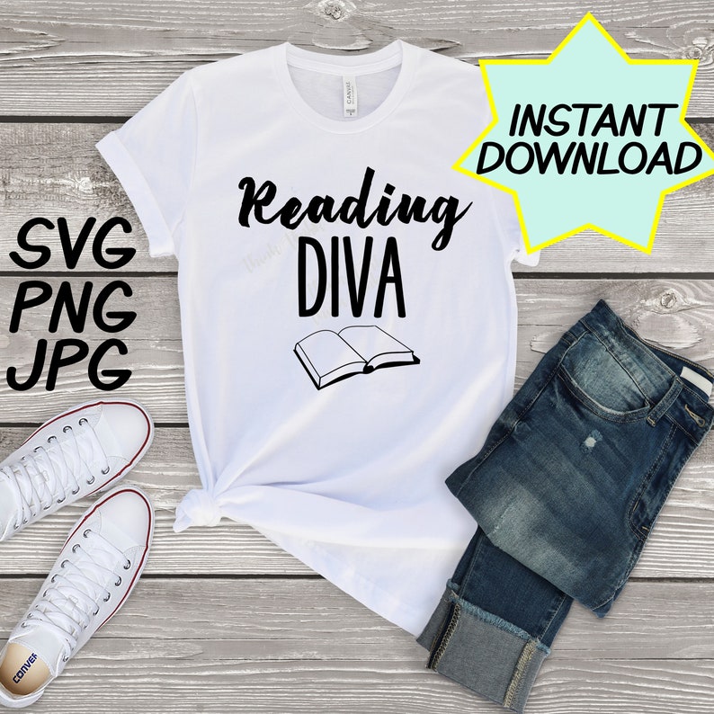 Download Reading Diva SVG cut file PNG jpeg Teacher shirts Gifts | Etsy