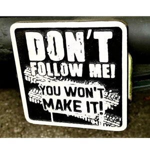 Hitch Cover - Off Road (Don&#39;t follow me)