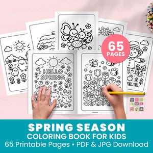 May include: A spring-themed coloring book for kids with 65 pages. The open book shows line drawings of flowers, bees, and a smiling sun. A hand is holding a yellow pencil, coloring a page. The text "HELLO SPRING" is visible.