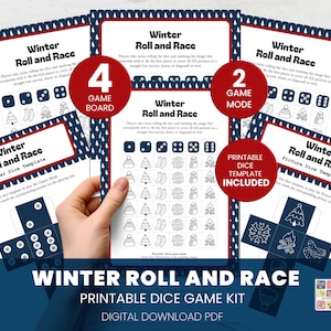 May include: A printable Winter Roll and Race dice game kit. The kit includes game boards, dice templates, and instructions. The game features winter-themed illustrations and dice patterns. The text on the image says "Winter Roll and Race" and "Printable Dice Game Kit".