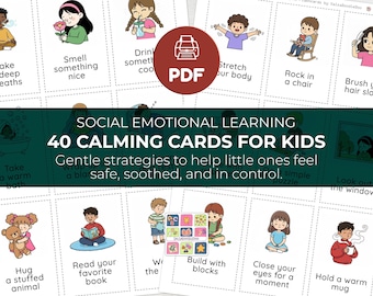 May include: A set of 40 calming cards for kids, featuring illustrations and text with strategies to help children manage emotions. The cards include actions like taking deep breaths, smelling something nice, and hugging a stuffed animal. The PDF icon is visible.