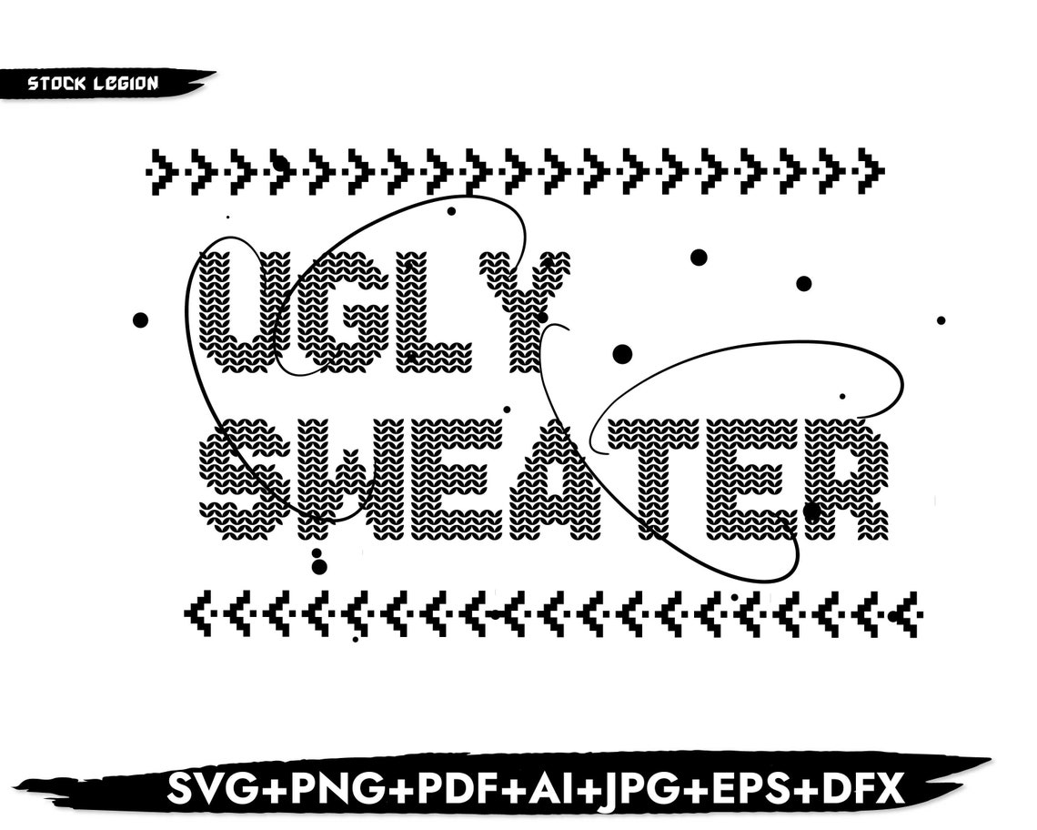 UGLY SWEATER SVG / Cricut Svg / Png / Pdf / Jpg / Dxf / Eps / - Etsy