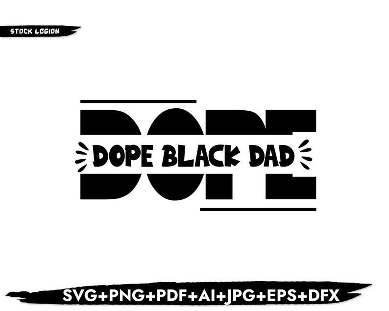 Download DOPE BLACK DAD svg / Dopest dad svg / Dope black dad png ...