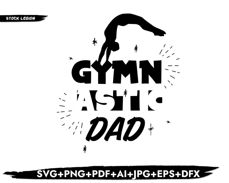 Download GYMNASTIC DAD SVG / Cricut svg / Png / Pdf / Jpg / Dxf / Eps / | Etsy