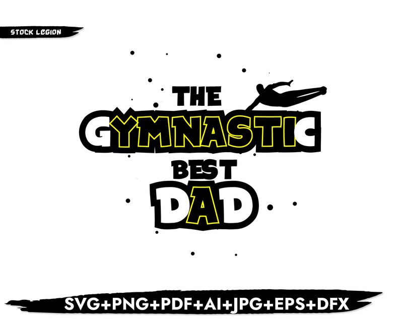 Download GYMNASTIC DAD SVG The Best Dad Cricut svg / Png / Pdf / | Etsy