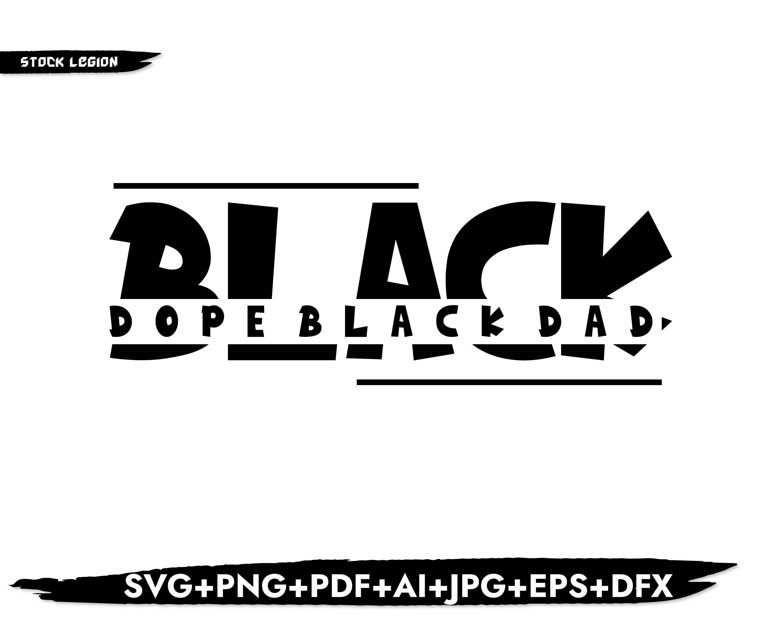 Free Free 122 Dope Black Son Svg SVG PNG EPS DXF File