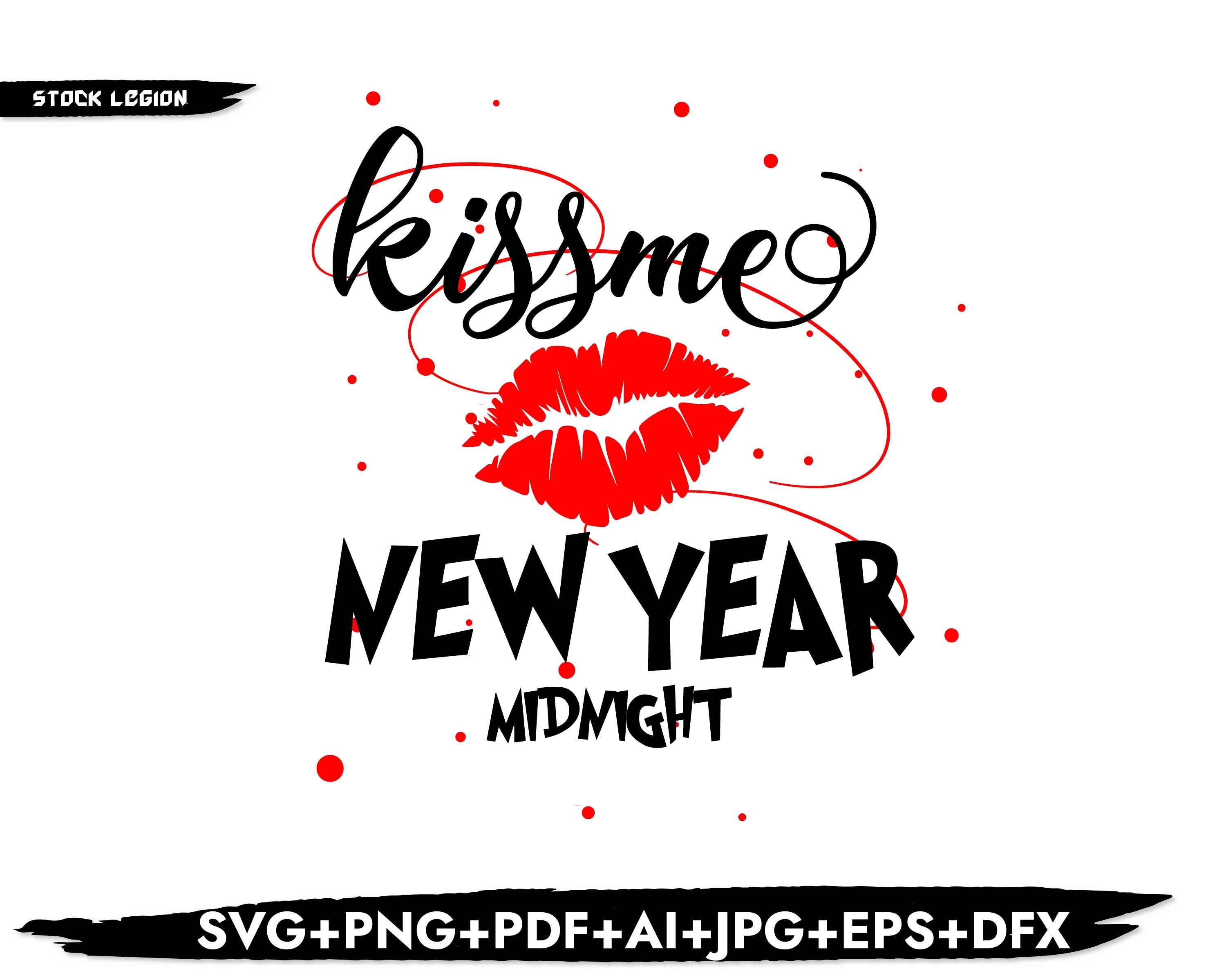 NEW YEARS EVE svg / Cricut svg / Png / Pdf / Jpg / Dxf / Eps / | Etsy