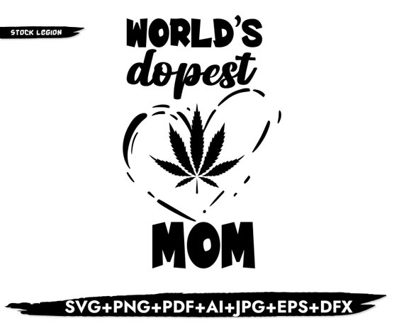 Download Dope Black Mom Svg World S Dopest Mom Cricut Svg Png Etsy