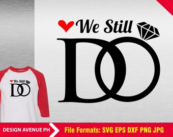 Download Free We Still Do Svg Etsy SVG Cut Files