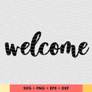Welcome SVG, Home svg cutting file, Welcome cut file, Welcome sign svg