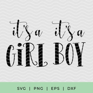 It&#39;s a Boy It&#39;s a Girl SVG Baby Shower Cutting Files for Gender Reveal