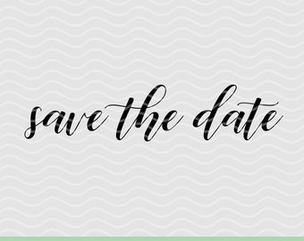 Save The Date Svg, Wedding Svg, Invitation Files For Cricut