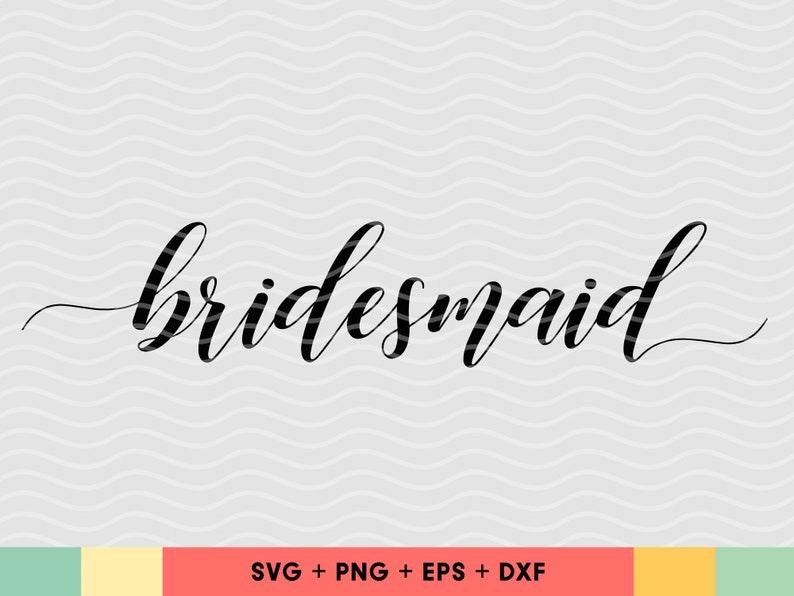 Download Wedding Party Svg Bachelorette Svg Files For Cricut Bridesmaid Svg Bridal Shower Svg Clip Art Art Collectibles Astronopitech Com