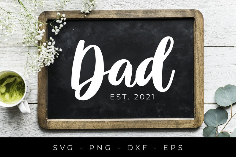 Download Dad est 2021 SVG cut files New dad SVG cutting files New | Etsy