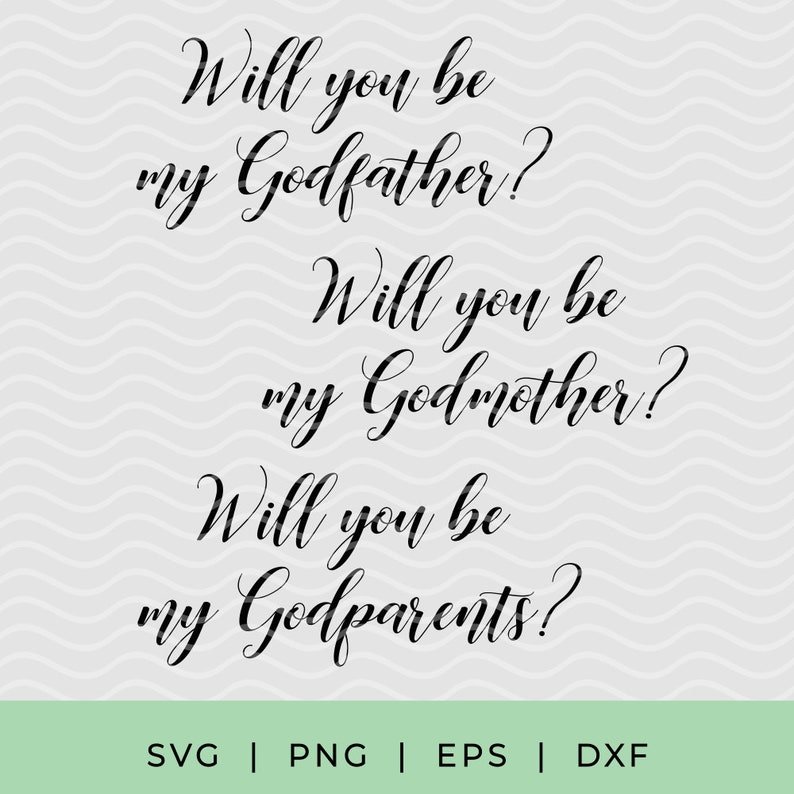 Will You Be My Godmother SVG, Godfather Proposal Svg Files, Godparents