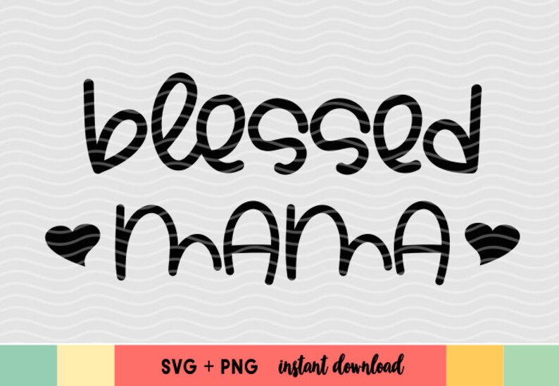 Download Blessed Mama Svg Mom Svg Blessed Mother Svg Cut Files Mom Shirt Svg Clip Art Art Collectibles Kromasol Com