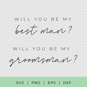 Serez-vous mon garçon d'honneur SVG, SVG de proposition, SVG de garçon d'honneur, fichiers SVG pour Cricut