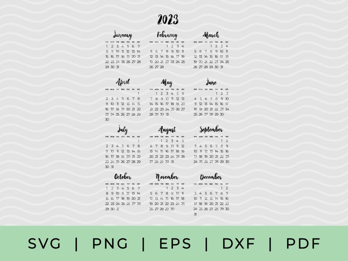 2023 Calendar SVG Year at a Glance Calendar Cut Files Yearly - Etsy