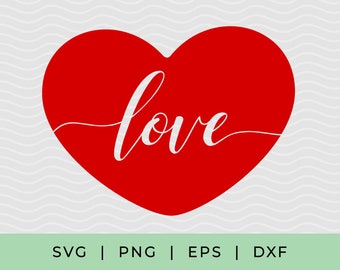 Love with heart SVG for shirts, Valentines day SVG, Love svg cutting file