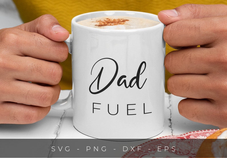 Download Funny Fathers Day Svg Files Dad Fuel Svg Dad Mug Svg Cutting File Clip Art Art Collectibles Dolphinchat Ai