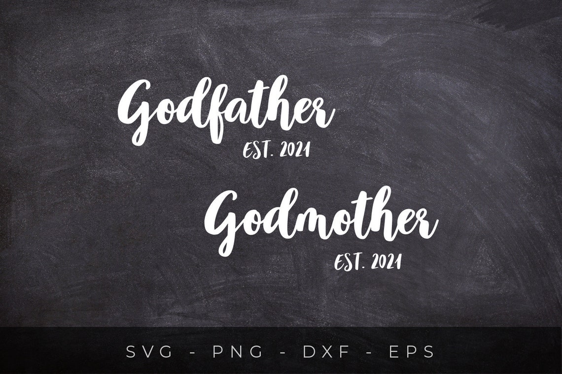 Download Godmother est 2021 SVG files Godfather est 2021 svg cut | Etsy