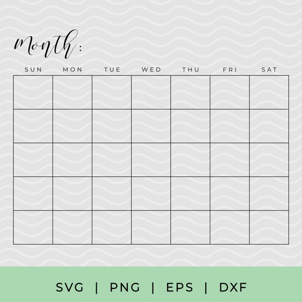 Blank calendar SVG, Monthly calendar cut file, Printable calendar, Blank template PDF calendar, calendar outline SVG