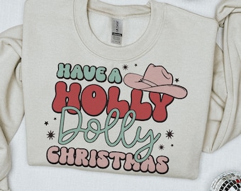 Cowboy Christmas, Holly Dolly Png, Christmas Png, Christmas Cozy Sweatshirt, Sublimation Png, Cowboy Png, Retro Christmas, Christmas Gift