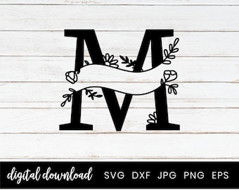 M Monogram Split Alphabet Letter, Split Monogram Cut File, Split Monogram Letters with Hand drawn Botanicals SVG, Home Decor Family Sign