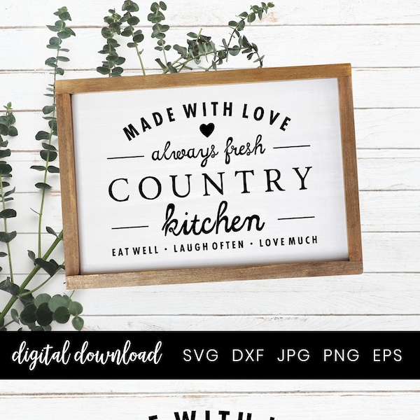 Farmhouse Kitchen Sign Svg, Made with love , Fresh country Kitchen, Cooking svg file, Farmhouse clipart, Svg Cut File Cricut Silhouette