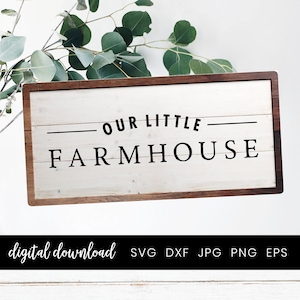 Onze kleine boerderij teken Svg, Decor van de boerderij, Family Farm Ranch Outdoor teken Svg, Clipart Cut bestanden, Teken svg voor Cricut en Silhouette,