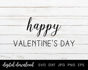 Happy Valentine's Day Quote Clip Art Svg Design Brush Font for Cricut and Silhouette Commercial Use Heat and Vinyl Transfer Files