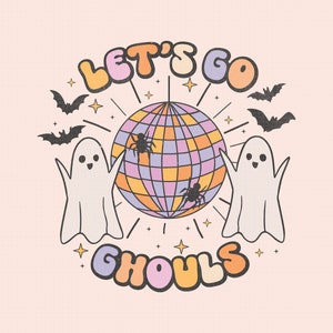 May include: A colorful illustration of two ghosts dancing around a disco ball with the text "Let's Go Ghouls".