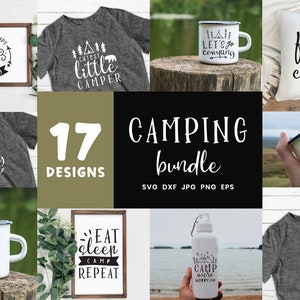 May include: A collection of 17 camping-themed designs featuring various phrases and graphics. The designs are displayed on t-shirts, mugs, pillows, and water bottles. The designs include phrases like "I don't need therapy, I just need to go camping", "Cutest little camper", "Let's go camping", "Faith family camping", "It's time for adventure", "Live better around the campfire", "Eat sleep camp repeat", and "Camp more worry less".
