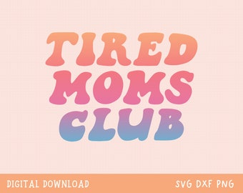 Moe moeders club SVG, Mama SVG, Moederdag SVG, populaire SVG, shirt SVG, retro lettertype SVG, trendy SVG, moeders club SVG, retro mama