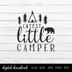 May include: Black and white graphic design with the text "Cutest little camper" and a silhouette of a bear and a tent with trees on either side.