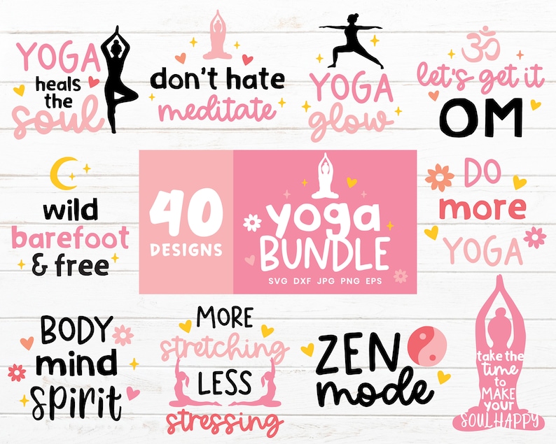 Puede incluir: Un conjunto de 40 dise&ntilde;os de tem&aacute;tica de yoga en rosa y blanco con texto como "Yoga cura el alma", "No odies medita", "Yoga glow", "Vamos a por OM", "Salvaje descalzo & gratis", "M&aacute;s estiramiento menos estr&eacute;s", "Modo zen", "T&oacute;mate el tiempo para hacer que tu alma sea feliz", y "Haz m&aacute;s yoga".