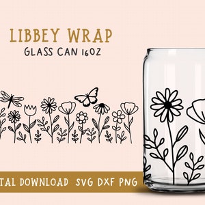 May include: Black and white line art design of flowers, leaves, and a butterfly. The design is on a clear glass can with the text "LIBBEY WRAP GLASS CAN 16OZ" at the top. The design is for a digital download in SVG, DXF, and PNG formats.