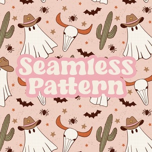 May include: A seamless pattern featuring a pink background with white ghosts wearing cowboy hats, brown and orange bull skulls, green cacti, and bats. The text "Seamless Pattern" is written in pink letters on a white background.