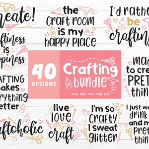 May include: A pink and white graphic design with 40 crafting quotes. The text includes "Create!" "Craftiness is happiness" "The craft room is my happy place" "I'd rather be crafting" "Crafting makes everything better" "Craftoholic" "Live love craft" "I'm so crafty I sweat glitter" "I just want to drink tea and make pretty things" and "Made to create pretty things".