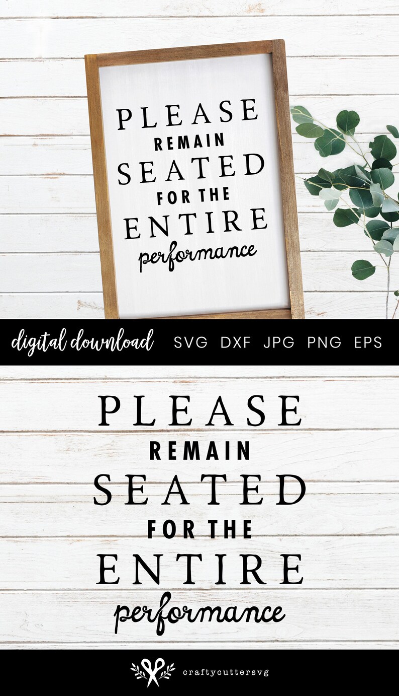 Please Remain Seated Bathroom Sign Svg Farmhouse Bathroom Etsy