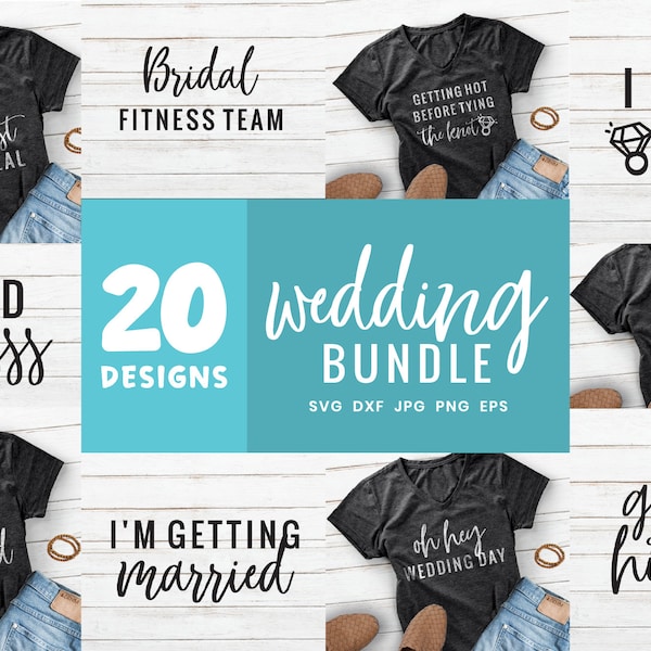 Wedding Day Svg Bundle, Engagement Shirt Bundle, Bride Workout Shirts Bundle, Just Married Couple T-Shirt, Bridal Shower SVG Cut File Bundle