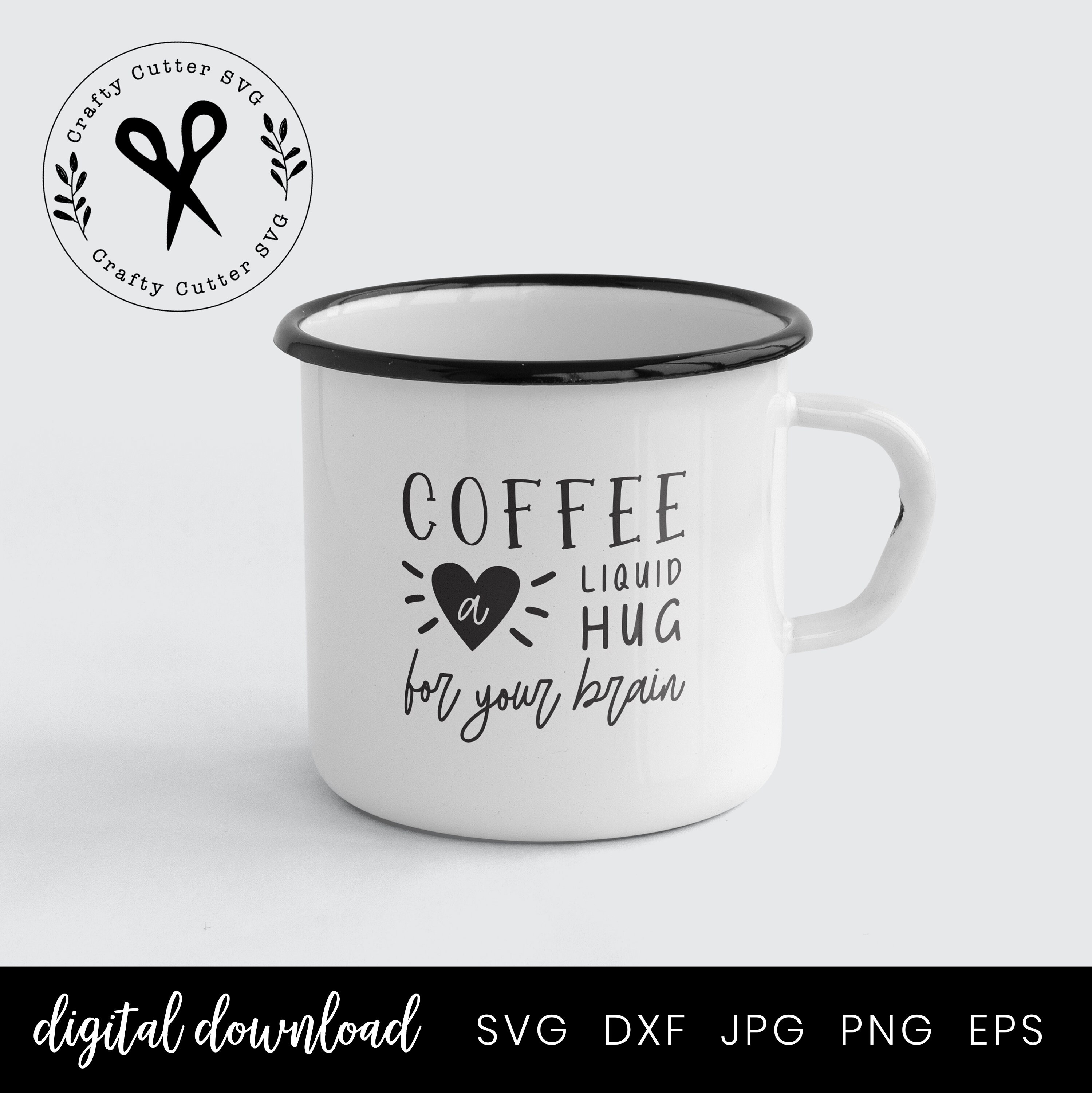Funny Coffee Mug Svg Clipart Coffee a liquid hug for your Etsy