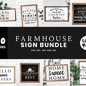 Farmhouse Sign Svg Bundle, 120 Farmhouse Mega SVG Bundle Cut Files ...