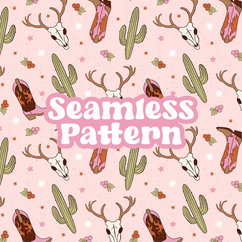 May include: A seamless pattern featuring a pink background with various illustrations, including cacti, deer skulls, and cowboy boots. The text "Seamless Pattern" is written in a pink banner.