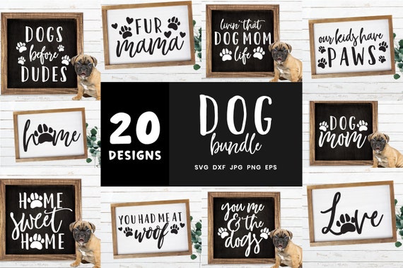 Dog Svg Bundle. Dog Mom Life Svg, Dog Saying Svg, Pet Lovers Home Decor, Big Svg Bundle, Cute Dog Bundle for Cricut and Silhouette