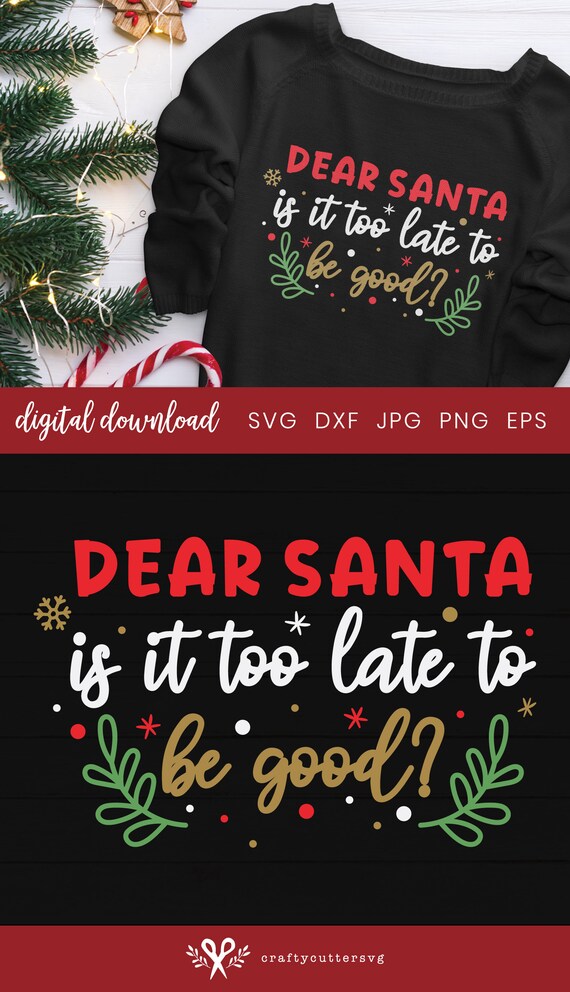 Ugly christmas Santa will be too late Sweaters Ugly christmas Santa will be too late Sweaters
