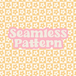 May include: A seamless pattern featuring a checkered background with alternating yellow and white squares. Each square contains a small white flower with a yellow centre. The text "Seamless Pattern" is written in a pink and white retro font.