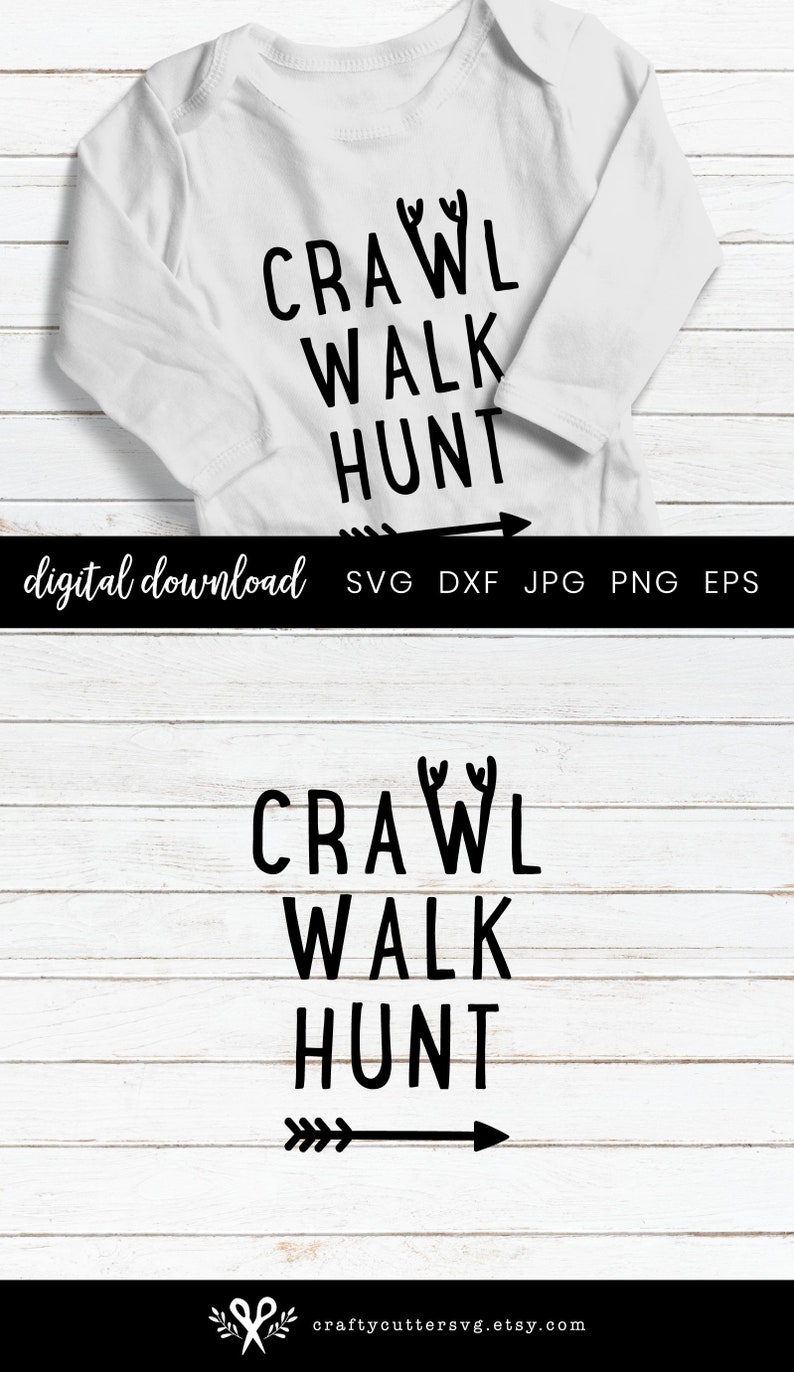Download Hunting Antler Toddler Baby SVG Crawl Walk Hunt Clipart | Etsy
