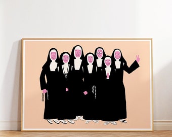 Nuns poster friendly A3 Print nun religious wall art print, funny nun poster, nun painting, funny poster, funny bathroom poster, catholic