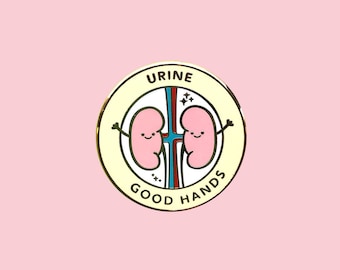 Urine good hands - Enamel Pin